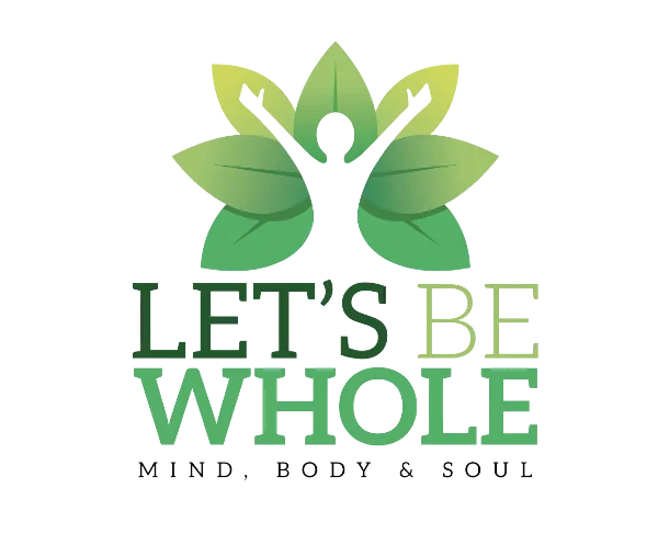 Let's Be Whole
